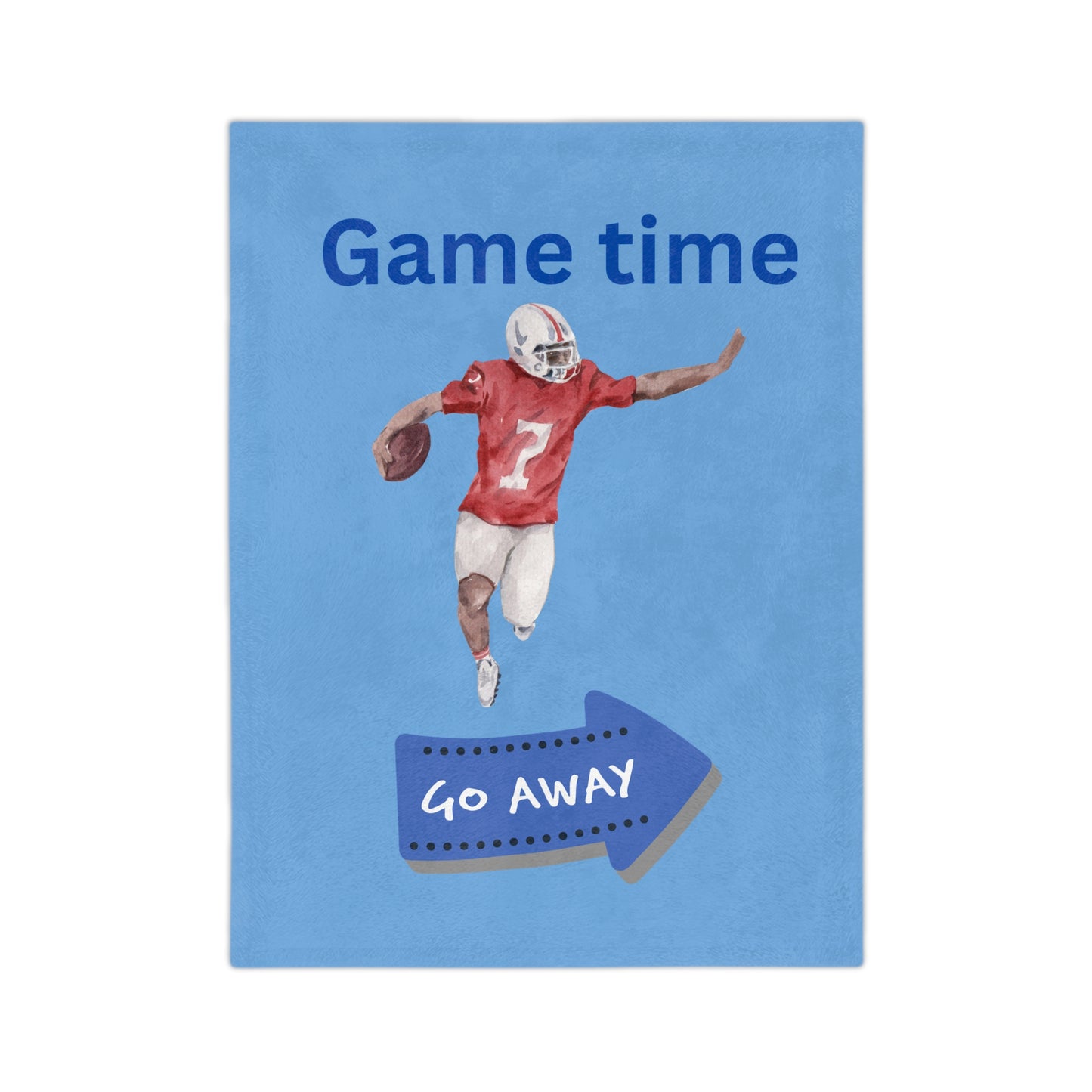 Game Time Go Away-Light Blue